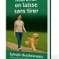 éducation canine, marche en laisse